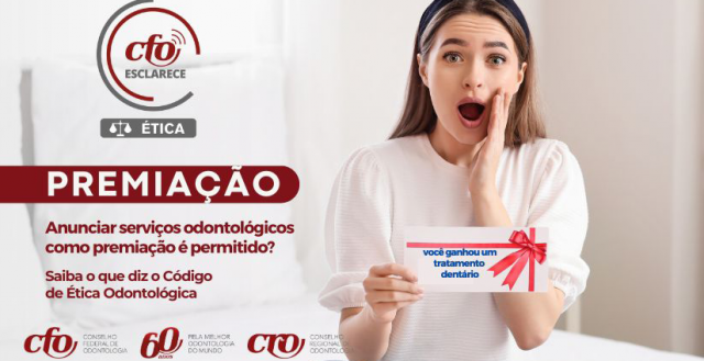 Premiação e sorteios não são permitidos pelo Código de Ética Odontológica