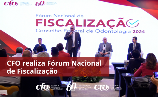 CFO realiza Fórum Nacional de Fiscalização