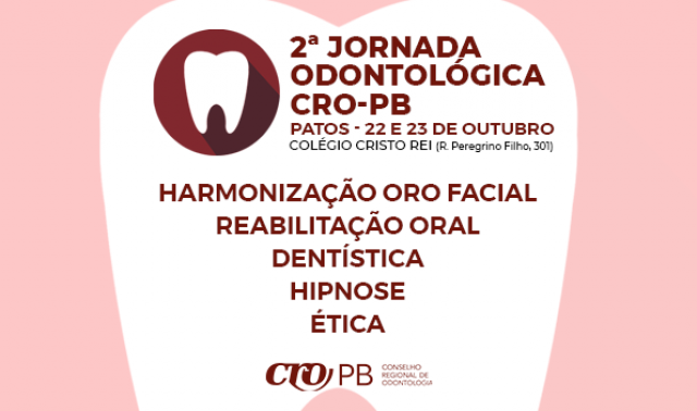 CRO-PB promove Jornada Odontológica em Patos em alusão ao Mês do Cirurgião Dentista