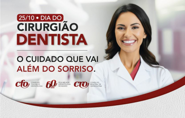 Dia do Cirurgião-Dentista: O cuidado que vai além do sorriso